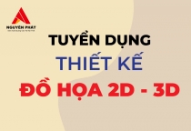 TUYỂN DỤNG NHÂN VIÊN THIẾT KẾ ĐỒ HỌA 2D - 3D